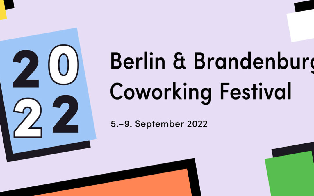 Berlin & Brandenburg Coworking Festival